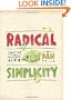 Radical Simplicity