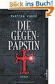 Die Gegenp�pstin: Roman
