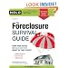 The Foreclosure Survival Guide: Keep Your House or Walk Away With Money in Your Pocket