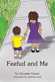 Feefud And Me: I Have A Baby Brother
