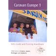 Caravan Europe 2008: France, Spain, Portugal and Andorra v. 1 (Caravan Club) by 