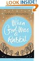 When God Was a Rabbit