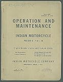 Indian Motorcycle Model 741-B Operation and Maintenance Manual TM-1--1485, February 20, 1942 (Engine Numbers GDA-5601 to GDA-32036)