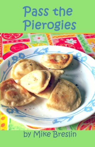 Pass the Pierogies