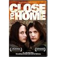 Close to Home