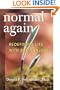 Normal Again: Redefining Life with Brain Injury