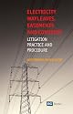 Electricity Wayleaves, Easements and Consents: Litigation, Practice & Procedure