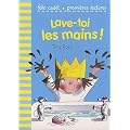 Lave-toi les mains !