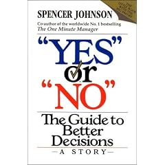 "Yes" or "No": The guide to better decisions