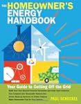 The Homeowner's Energy Handbook: Your...