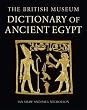 The British Museum Dictionary of Ancient Egypt