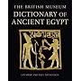 The British Museum Dictionary of Ancient Egypt
