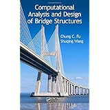 computational analysis and design of bridge structures