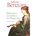 Splendeurs et t�n�bres du Moyen Age