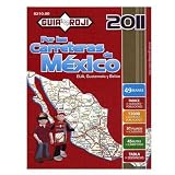 2011 Mexico Road Atlas, Por Las Carreteras Mexico (Spanish Edition)