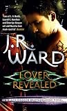 Lover Revealed: Black Dagger Brotherhood series: book 4
