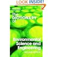 The Dictionary of Environmental Science and Engineering (Routledge Dictionaries) by James R. Pfafflin, Edward N. Ziegler, and Joseph M. Lynch