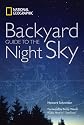 "National Geographic" Backyard Guide to the Night Sky