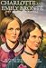Books : Charlotte and Emily Bronte: The Complete Novels