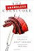 The Shameless Carnivore: A Manifesto for Meat Lovers