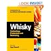 Whisky: Technology, Production and Marketing (Handbook of Alcoholic Beverages)