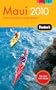 Fodor's Maui 2010: with Moloka'i and Lana'i (Full-color Travel Guide)