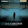 Cloaks and Veils