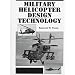 Military Helicopter Design Technology