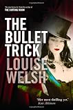 The bullet trick