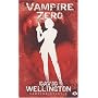 Vampire story, Tome 3 : Vampire z�ro