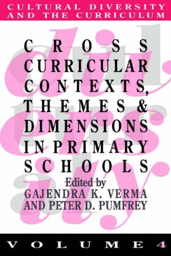Cross Curricular Contexts, Themes And Dimensions In Primary Schools (Cultural Diversity and the Curriculum)