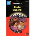 Pirates en p�ril ! : Du CE1 au CE2