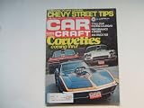 Car Craft MAGAZINE December 1976 (CORVETTES COMING THRU! - PERFORMANCE 4-SPEEDS - 454 TRUCK TEST, VOLUME 24 NUMBER 12)