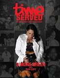 Time Served My Days and Nights on Death Row Records