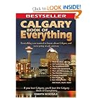 Calgary Book of Everything by Roberta McDonald and MacIntyre Purcell Publishing Inc.