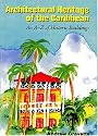 Architectural Heritage of the Caribbean: An A-Z of Historic Buildings