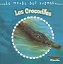 Les Crocodiles