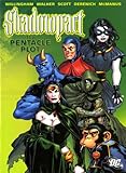 Shadowpact. The pentacle plot