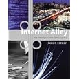 Internet Alley: High Technology in Tysons Corner, 1945-2005 (Lemelson Center Studies in...