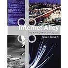 Click here to buy  Internet Alley: High Technology in Tysons Corner, 1945-2005 (Lemelson Center Studies in... by Paul E. Ceruzzi.