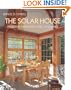 The Solar House: Passive Heating and Cooling