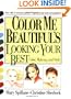 Color Me Beautiful's Looking Your Best: Color, Makeup and Style