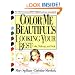 "Color Me Beautiful's" Looking Your Best: Color, Makeup and Style