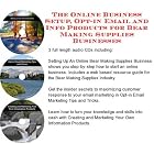 The Online Business Setup, Opt-in Email, Info Products for Wine Making Supplies Businesses by Wine Making