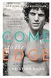 Come to the Edge: A Love Story