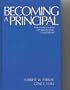 Becoming a Principal: The Challenges of Beginning Leadership