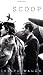 Scoop: A Novel About Journalists (Penguin Modern Classics)