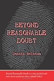 Beyond Reasonable Doubt