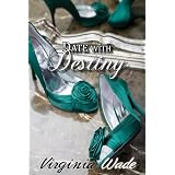 Date with Destiny (A Billionaire Romance) ~ Virginia Wade
