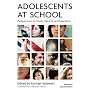Adolescents at School (Second Edition): Perspectives on Youth, Identity, and Education